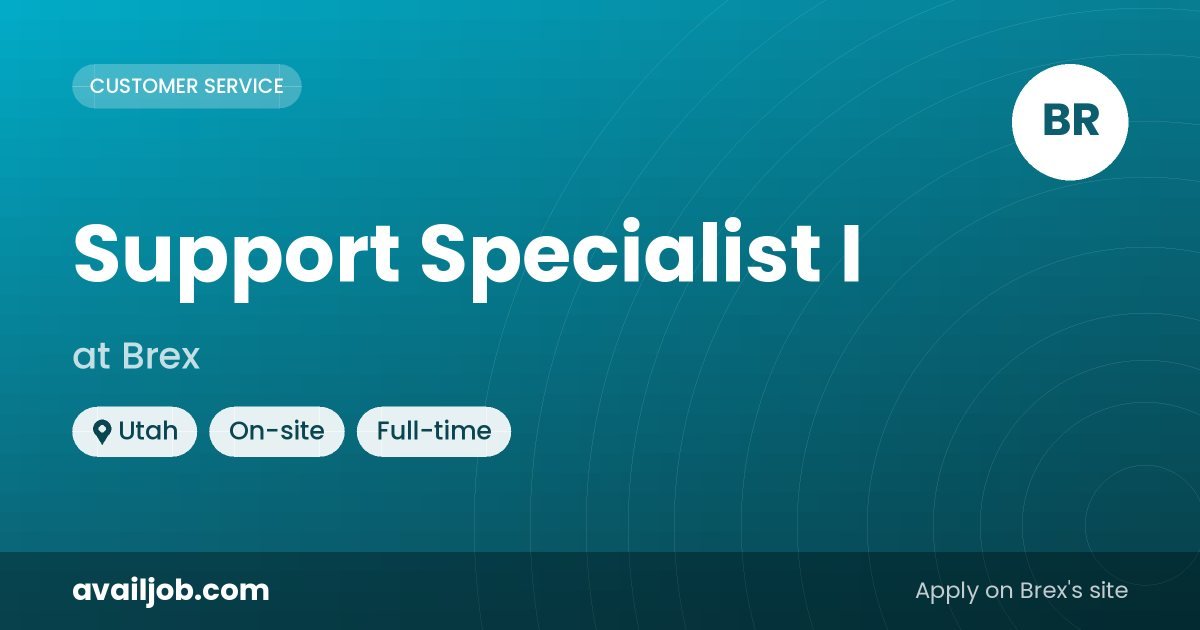 Support Specialist I job at Brex in Utah