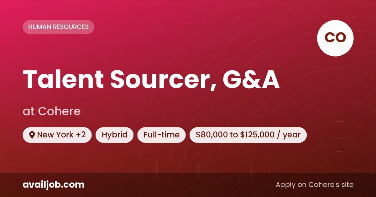 Talent Sourcer, G&A job at Cohere in New York