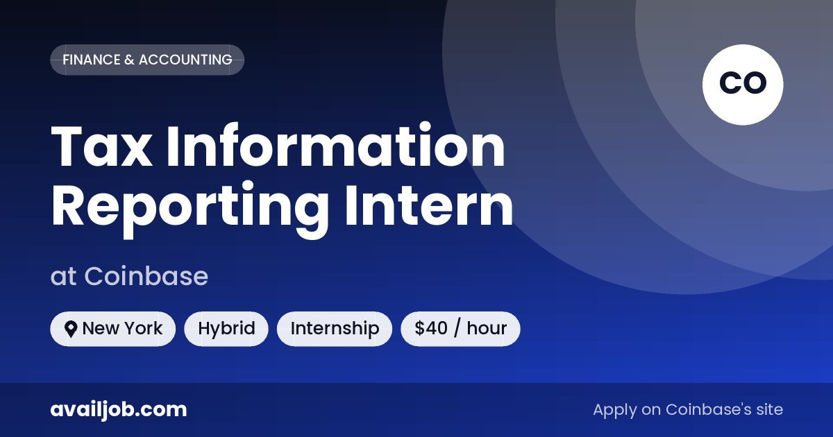 Tax Information Reporting Intern job at Coinbase in New York