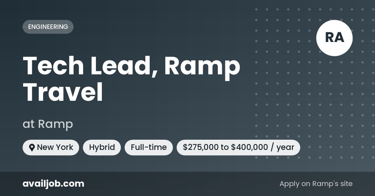 Tech Lead, Ramp Travel job at Ramp in New York