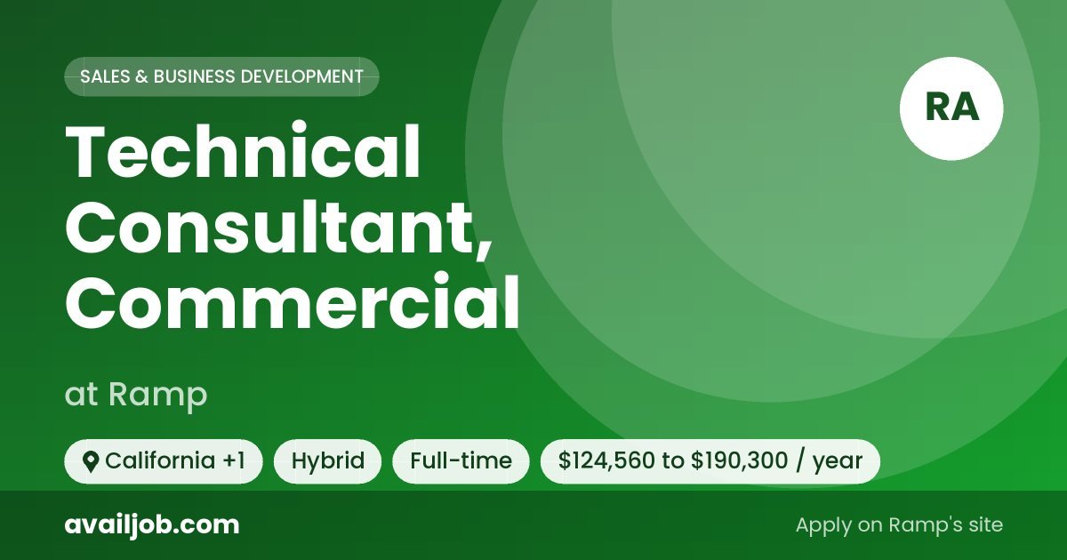 Technical Consultant, Commercial job at Ramp in California