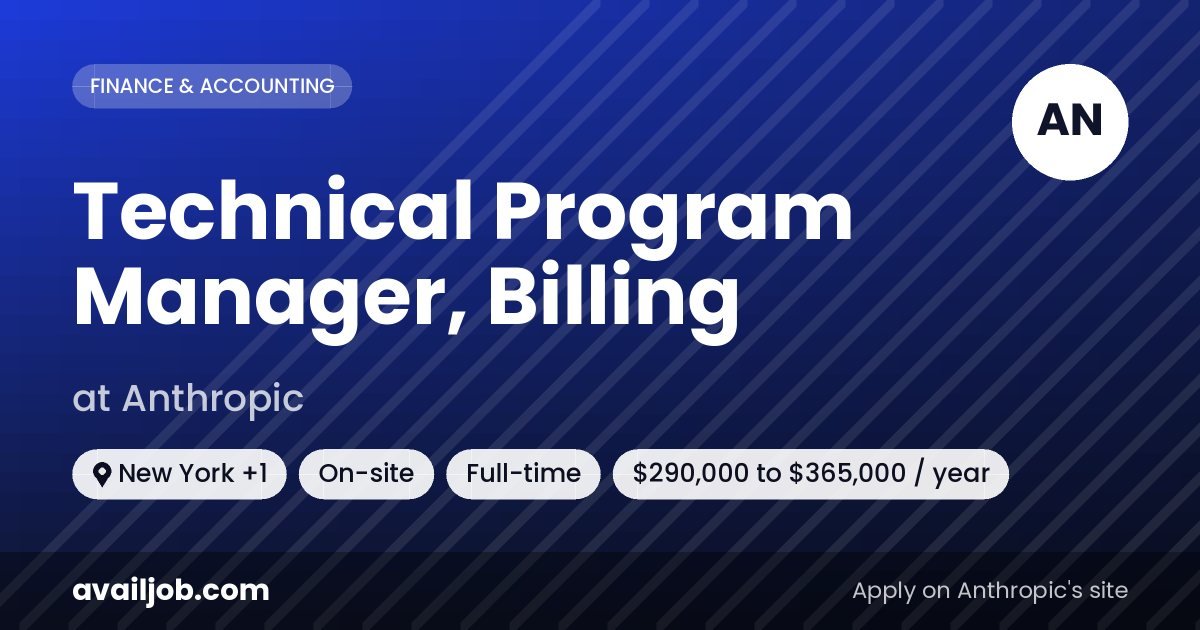 Technical Program Manager, Billing job at Anthropic in New York