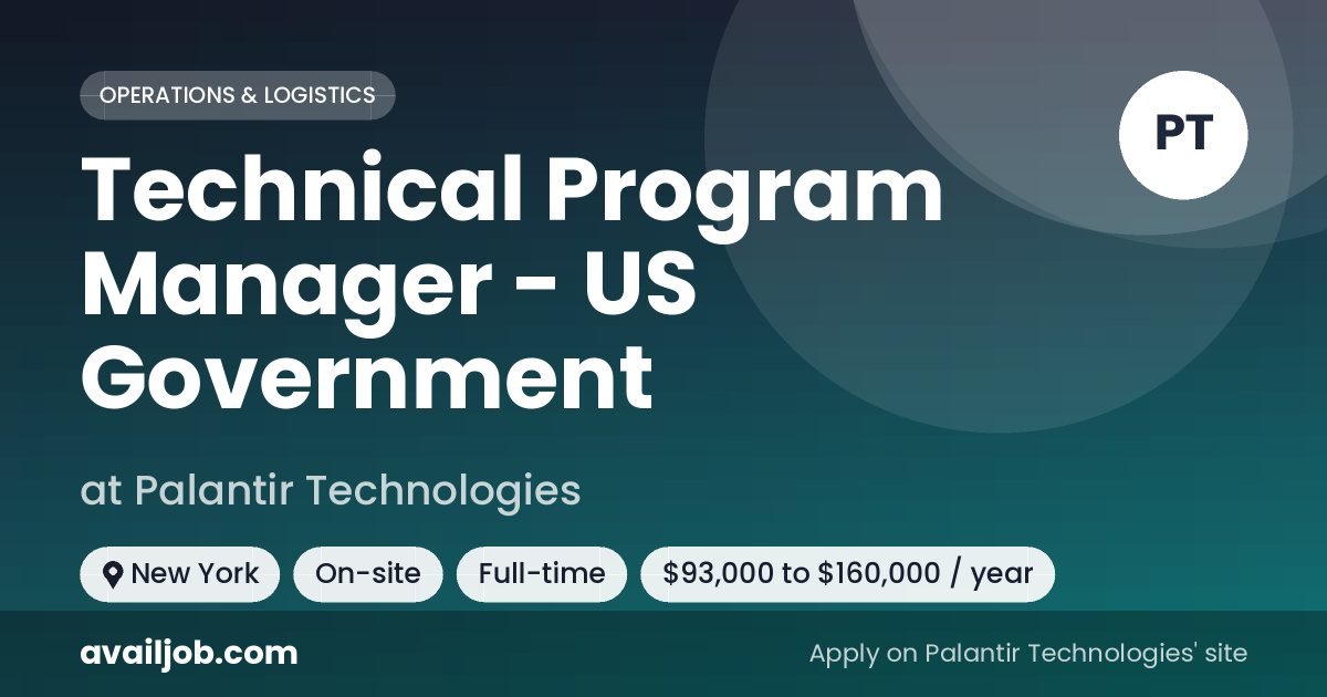 Technical Program Manager - US Government job at Palantir Technologies in New York
