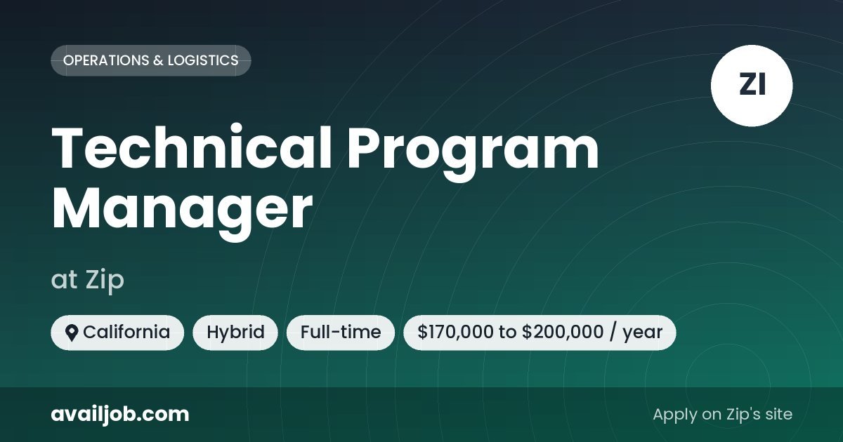 Technical Program Manager job at Zip in California