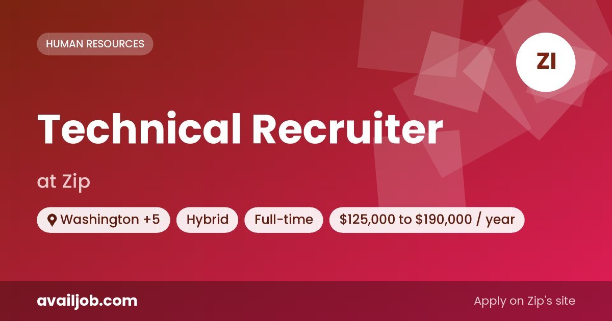 Technical Recruiter job at Zip in Washington