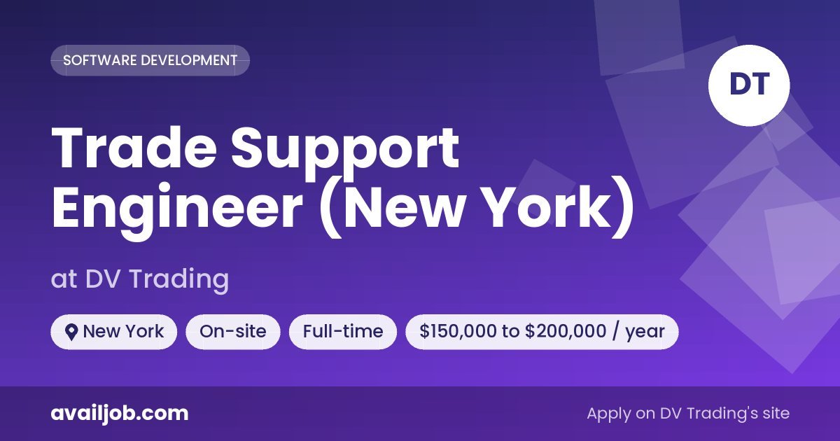 Trade Support Engineer (New York) job at DV Trading in New York