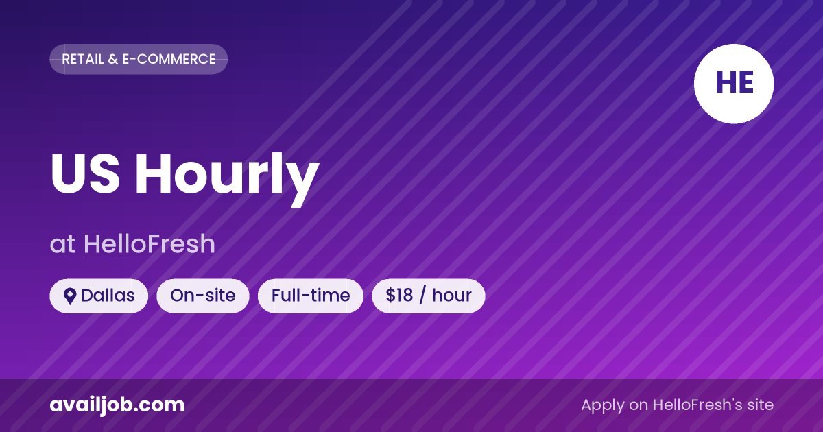US Hourly job at HelloFresh in Dallas