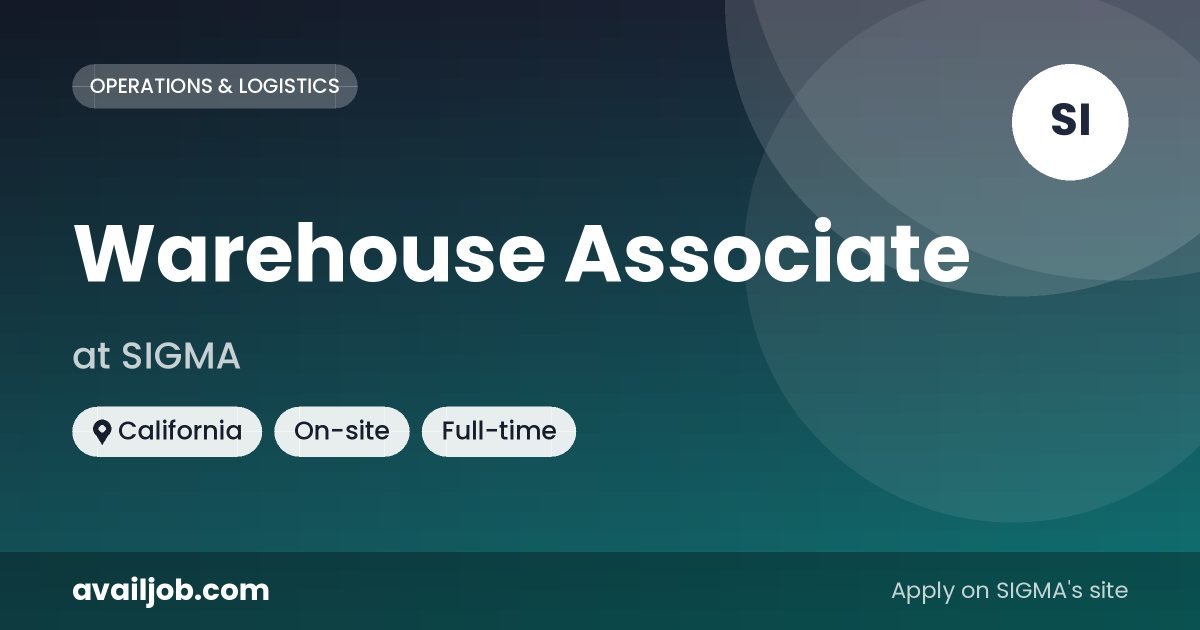 Warehouse Associate job at SIGMA in California